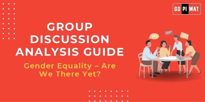 GD Analysis Guide: Gender Equality – Are We There Yet? - GD PI WAT