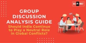 GD Analysis Guide: Should India Continue to Play a Neutral Role in ...